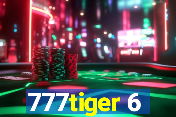 777tiger 6